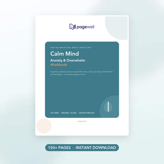 Calm Mind - Anxiety & Overwhelm Workbook